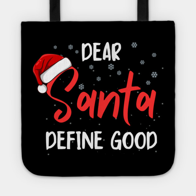 Dear Santa Funny Christmas Message Tote by Creatifly Graphic Tees