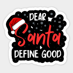 Dear Santa Funny Christmas Message Sticker