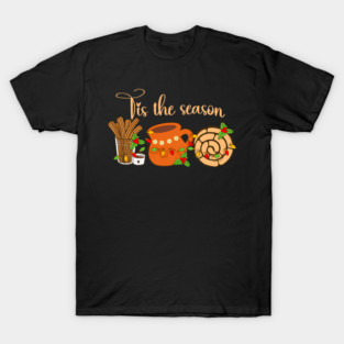 Tis The Season Mexican Christmas Cafecito Pan Dulce Concha T-Shirt