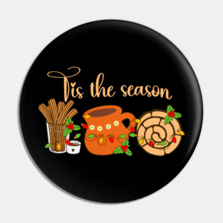 Tis The Season Mexican Christmas Cafecito Pan Dulce Concha Pin