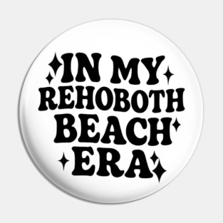 Rehoboth Beach Era (black font) Pin