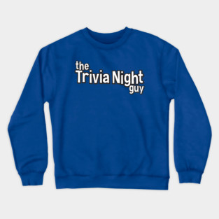 Trivia Night Guy Wordmark Crewneck Sweatshirt