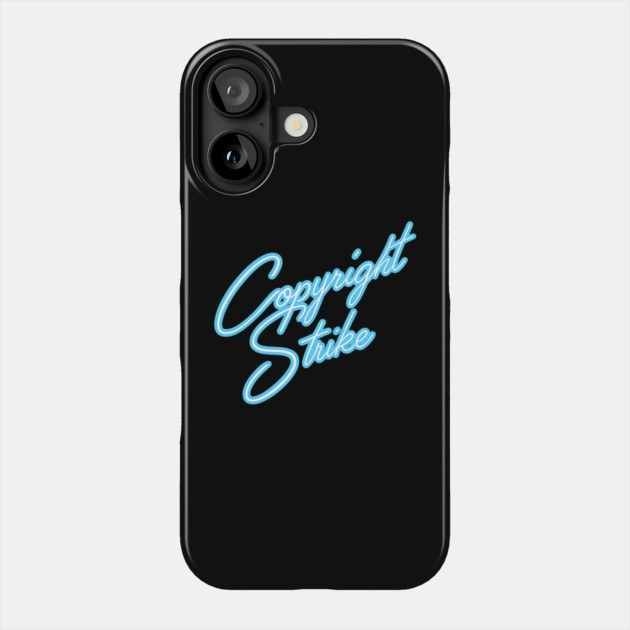 Copyright Strike Phone Case by Jamie's Store 1
