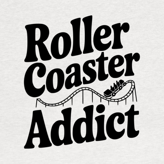 Roller Coaster Addict by Frank Ring