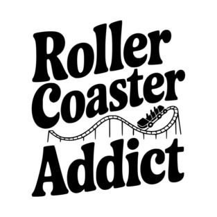 Roller Coaster Addict T-Shirt