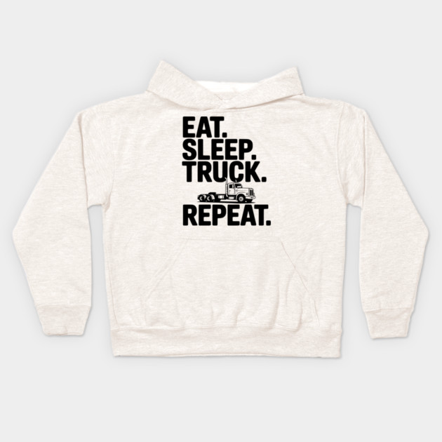 Eat. Sleep. Truck. Repeat. Kids Hoodie by Frank Ring