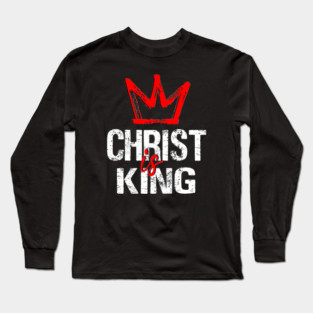 Jesus Is King Christian Merch, Jesus Is Lord Philippians 2:9-11, Jesus is king vintage Long Sleeve T-Shirt