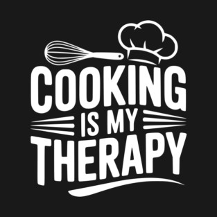 Cooking is My Therapy T-Shirt