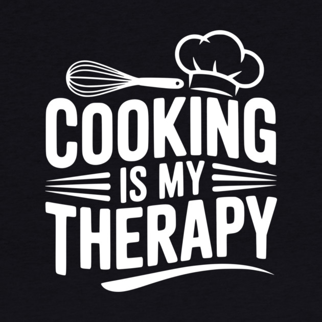 Cooking is My Therapy by Frank Ring
