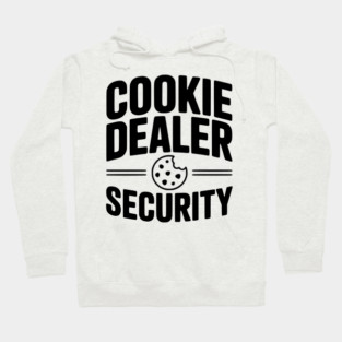 Cookie Dealer Security Hoodie