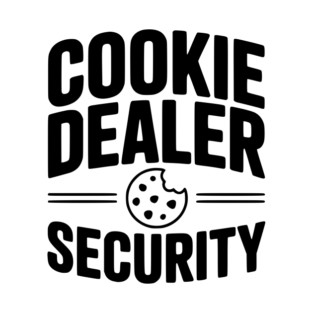 Cookie Dealer Security T-Shirt