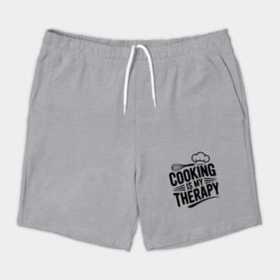 Cooking is My Therapy Shorts