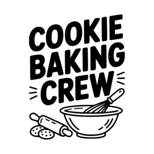 Cookie Baking Crew T-Shirt