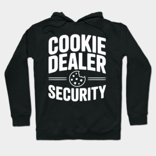 Cookie Dealer Security Hoodie