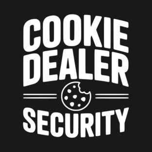 Cookie Dealer Security T-Shirt