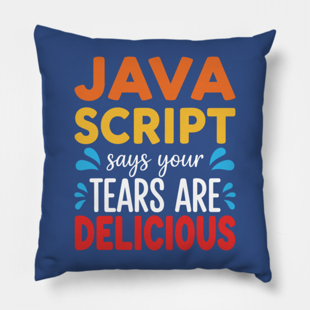 Your Tears Are Delicious Pillow by enrynz