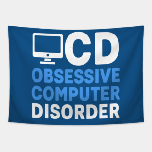 Obessive Computer Disorder Tapestry