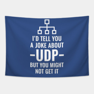 Hilarious UDP Joke Tapestry