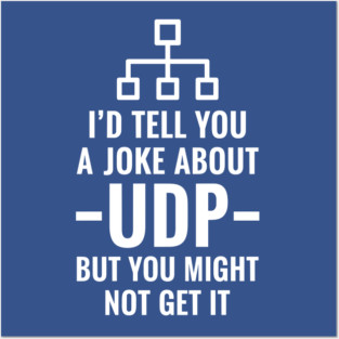 Hilarious UDP Joke Posters and Art