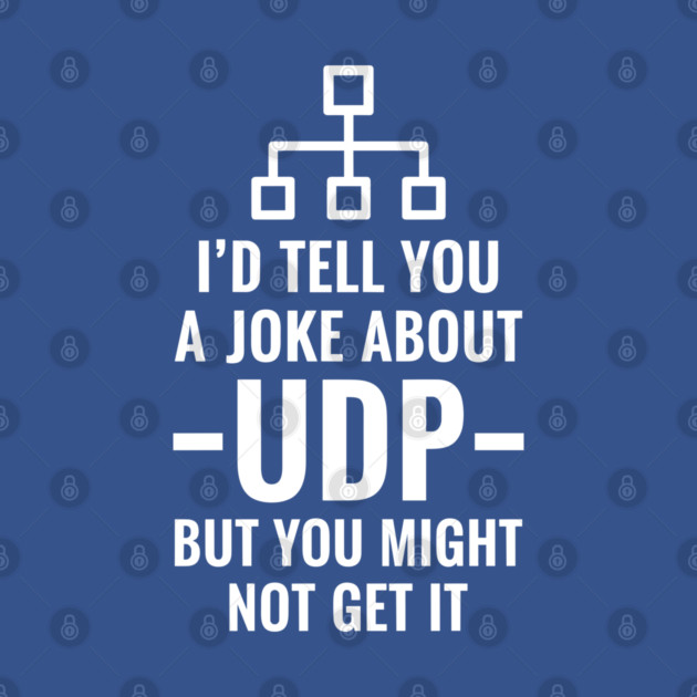 Hilarious UDP Joke by enrynz