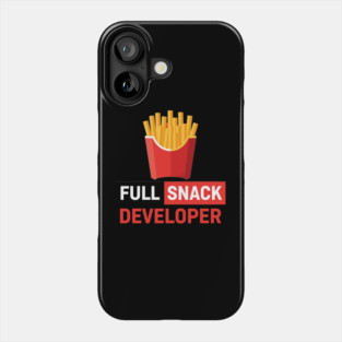 Fries - Full Snack Developer Phone Case