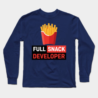 Fries - Full Snack Developer Long Sleeve T-Shirt