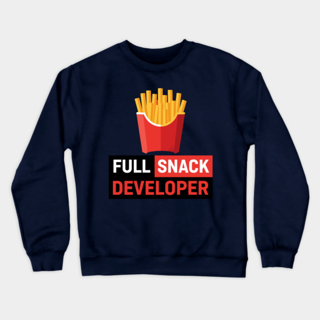 Fries - Full Snack Developer Crewneck Sweatshirt by enrynz