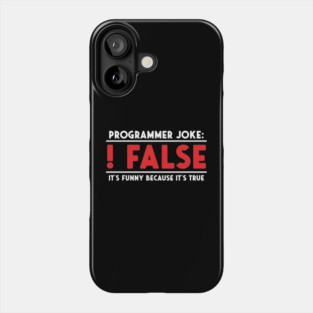 Programmer Joke Phone Case