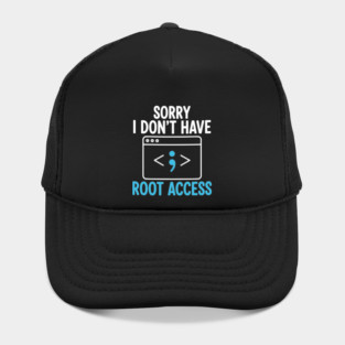 Sorry, I don't have Root Access Hat