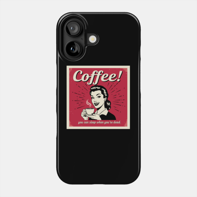 Sleep When You're Dead Phone Case by enrynz