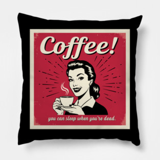 Sleep When You're Dead Pillow