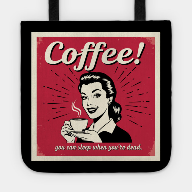 Sleep When You're Dead Tote by enrynz