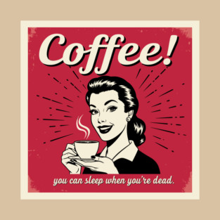 Sleep When You're Dead T-Shirt