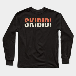 Skibidi Long Sleeve T-Shirt