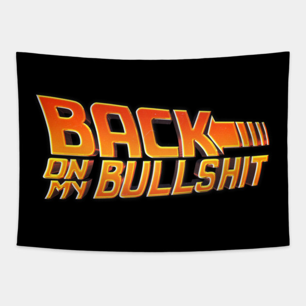 Back on my BS Tapestry by Tv Moments