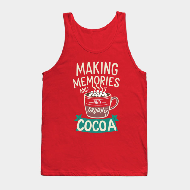 Making Memories & Drinking Cocoa Tank Top by stitchloom