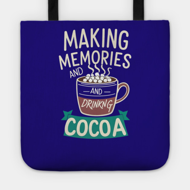 Making Memories & Drinking Cocoa Tote by stitchloom