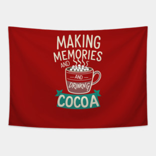 Making Memories & Drinking Cocoa Tapestry
