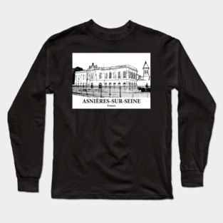 Asnières-sur-Seine - France Long Sleeve T-Shirt