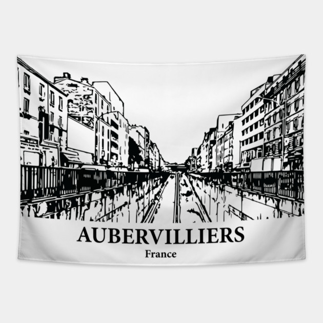 Aubervilliers - France Tapestry by Lakeric