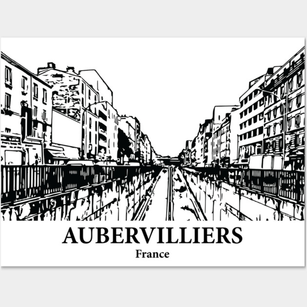 Aubervilliers - France Wall Art by Lakeric