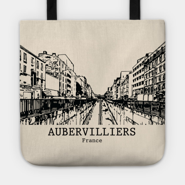 Aubervilliers - France Tote by Lakeric