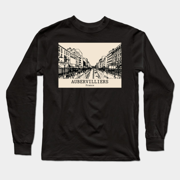 Aubervilliers - France Long Sleeve T-Shirt by Lakeric