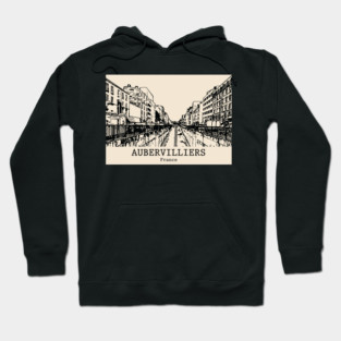 Aubervilliers - France Hoodie
