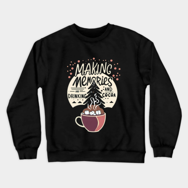 Making Memories Crewneck Sweatshirt by stitchloom