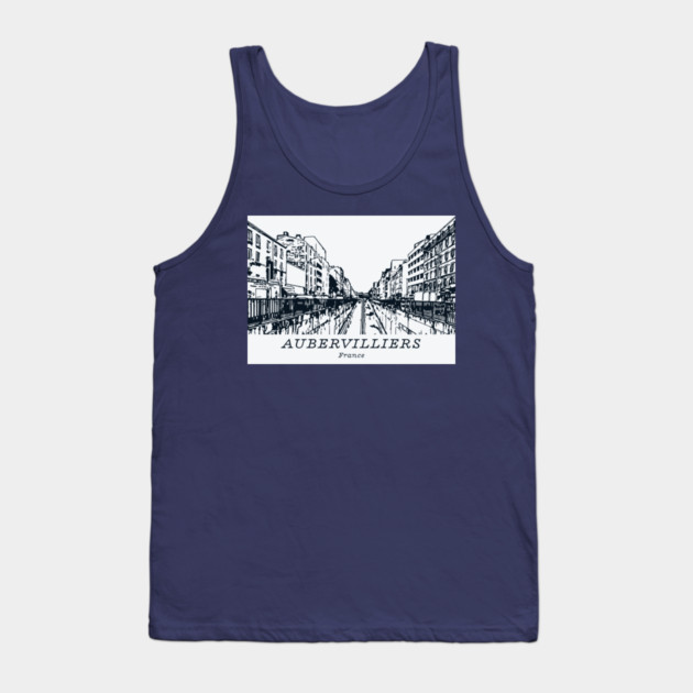 Aubervilliers - France Tank Top by Lakeric