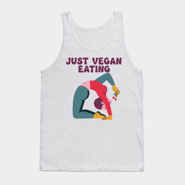 Just Vegan Eating Tank Top by enrynz