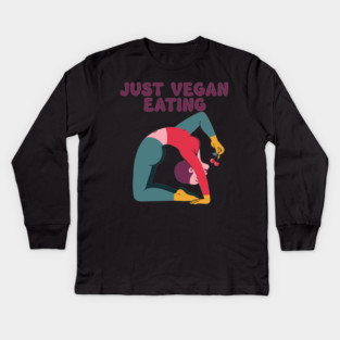 Just Vegan Eating Kids Long Sleeve T-Shirt