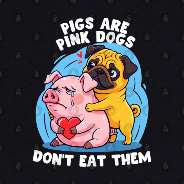 Pigs Are Pink Dogs by Digironin