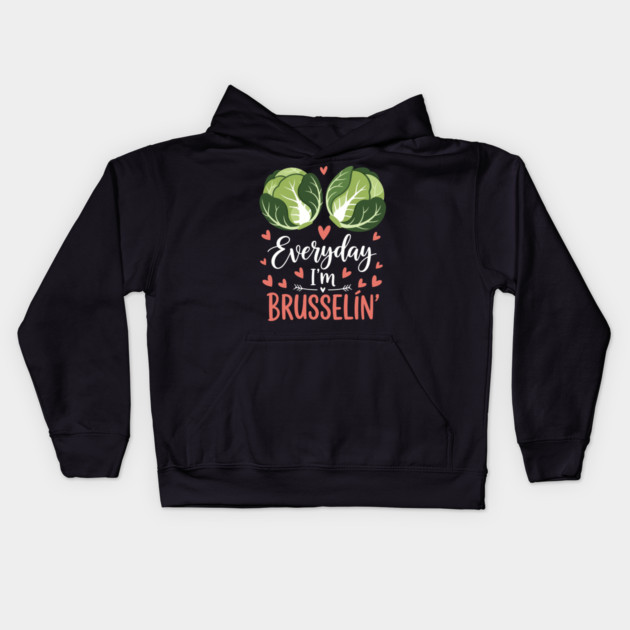 Everyday I'm Brusselin Kids Hoodie by enrynz